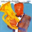 Jukka Myllys: Finnish Euphonium
