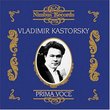 Prima Voce: Vladimir Kastorsky