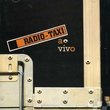 Radio Taxi ao Vivo
