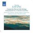 Lefanu: Catena for Eleven Solo Strings; String Quartet No. 2; Clarinet Concertino