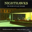 Nighthawks: The Complete Music for Horn & Piano by Alec Wilder