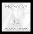 My Secret (Live Acoustic Original)