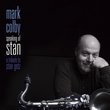 Speaking of Stan - A Tribute to Stan Getz