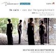 In Vain - Von Der Verganglichkeit: Qng Quartet