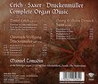 Complete Organ Music by Erich, Saxer & Druckenmueller