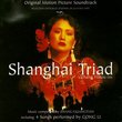Shanghai Triad: Original Motion Picture Soundtrack