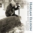 On The Road With Ellison Volume Three