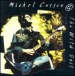 Michel Cusson & Wild Unit