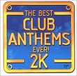 Best Club Anthems 2000 2