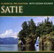 Classical Relaxation: With Ocean Sounds