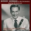 Woody Herman and His Orchestra, Featuring Bill Harris Live! (Electrician's Hall Miami, FL, Vol. 2)