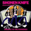 Osaka Ramones: Tribute to the Ramones