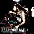 Hard Core Ball, Vol. 4