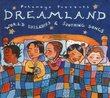 Dreamland: World Lullabies & Soothing Songs