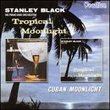 Tropical Moonlight / Cuban Moonlight