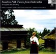 Swedish Folk Tunes from Dalecarlia (arranged by Nils Lindberg)