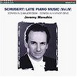 Schubert: Late Piano Music Vol IV / Jeremy Menuhin