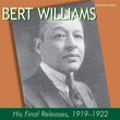 Bert Williams: His Final Releases, 1919-1922