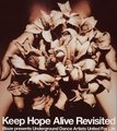 Keep Hope Alive Revisited