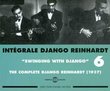 Intégrale Django Reinhardt, Vol. 6: "Swinging With Django" 1937