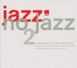 Vol. 2-Jazz No Jazz