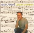 Paul Chihara: Golden Slumbers