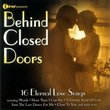 Behind Closed Doors: 16 Eternal Love Songs