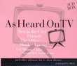 As Heard on TV (Sex & City & Other)