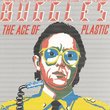 Age of Plastic (+3 Bonus Tracks)