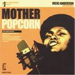 Mother Popcorn: Anthology