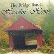 The Bridge Band - Headin' Home