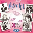 Kiss 'n' Tell (30 Works of Heart)