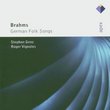 Brahms: German Folk Songs