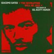 Revolution Will Be Jazz: The Songs of Gil Scott-Heron