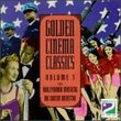 Golden Cinema Classics Vol. 3: The Hollywood Musical