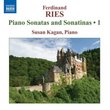 Ferdinand Ries: Piano Sonatas and Sonatinas, Vol. 1