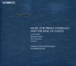 Haydn: Music for Prince Esterházy and the King of Naples