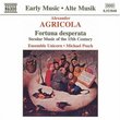 Agricola: Fortuna desperata--Secular Music of the 15th Century