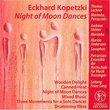 Eckhard Kopetzki: Night of Moon Dances