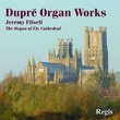 Dupre: Organ Works