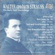 Bruno Walter Conducts Richard Strauss, The Early HMV Recordings