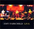 Amy Fairchild Live