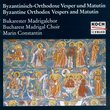 Byzantine-Orthodox Vespers & Matutin