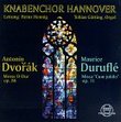 Dvorak: Mass, Op. 86 / Duruflé: Mass, Op. 11 "Cum jubilo"