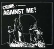 Crime, as Forgiven By Against Me!
