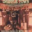 Shuffle Town: Western Swing on King 1946-50