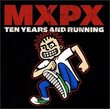 Ten Years & Running
