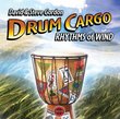 Drum Cargo: Rhythms of Wind
