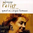 Françoise Pollet - de Verdi à Brel ~ Quand on n'a que l'amour / Y. Sado, B. Fontaine