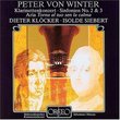 Peter von Winter: Klarinettenkonzert; Sinfonien No. 2 & 3; Torni al tuo sen la calma